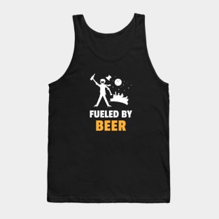 Fueled By Beer Tank Top